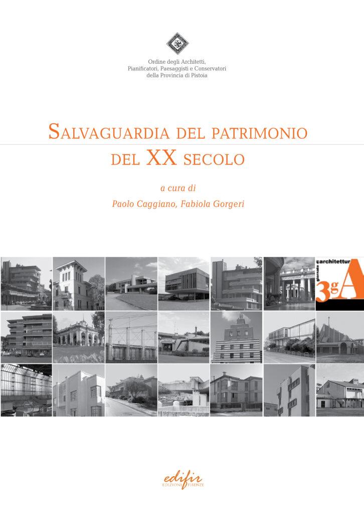 copertina degli atti della 3gA 2012 Salvaguardia del patrimonio del XX secolo